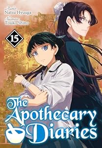 The Apothecary Diaries Vol. 15